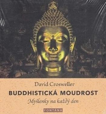 Buddhistická moudrost - Crosweller David