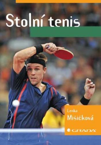 Stolní tenis - Lenka Mišičková - e-kniha