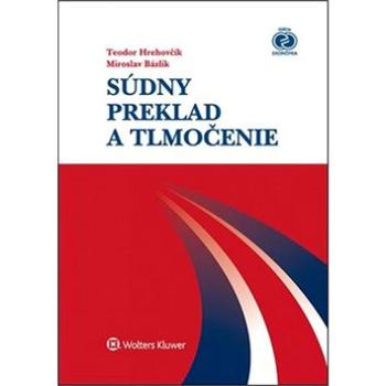 Súdny preklad a tlmočenie (978-80-8168-009-0)