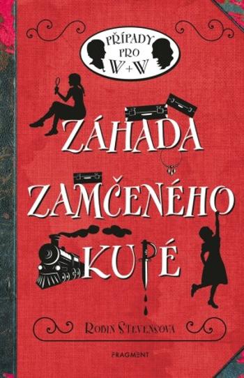 Záhada zamčeného kupé - Robin Stevensová - e-kniha