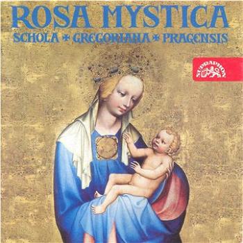 Schola Gregoriana Pragensis: Rosa Mystica - CD (SU0194-2)
