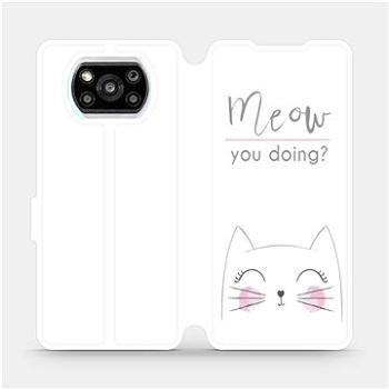 Flipové pouzdro na mobil Xiaomi Poco X3 Pro - M098P Meow you doing? (5903516703869)