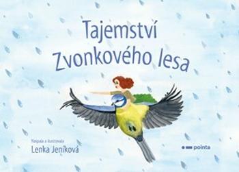 Tajemství Zvonkového lesa - Lenka Jeníková - e-kniha