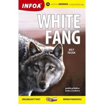 White fang/Bílý tesák (978-80-7240-801-6)
