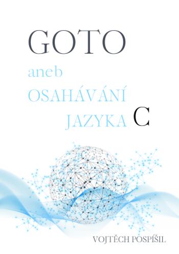 GOTO - Vojtěch Pospíšil - e-kniha
