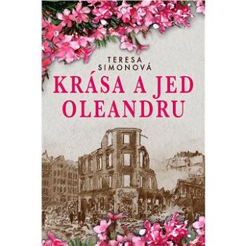 Krása a jed oleandru (978-80-759-3053-8)