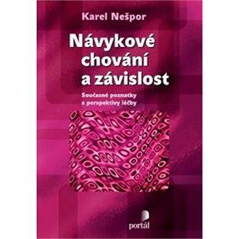 Návykové chování a závislost (978-80-736-7908-8)