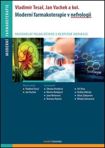 Moderní farmakoterapie v nefrologii - Vachek Jan