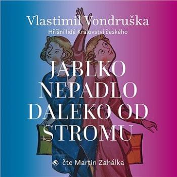 Jablko nepadlo daleko od stromu ()