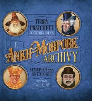 Ankh-Morpork: Archivy 1 - Terry Pratchett, Stephen Briggs