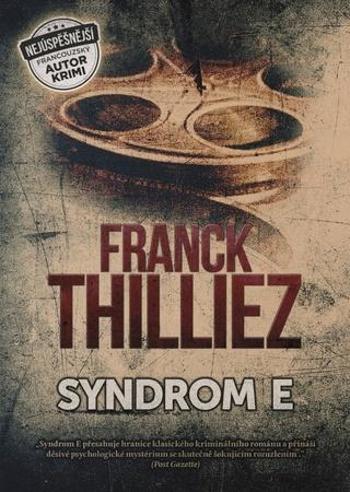 Syndrom E - Thilliez Franck
