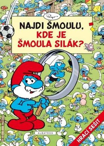 Najdi Šmoulu, Kde je Šmoula silák? - Peyo