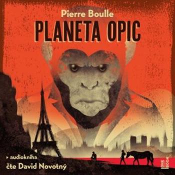 Planeta opic - Pierre Boulle - audiokniha