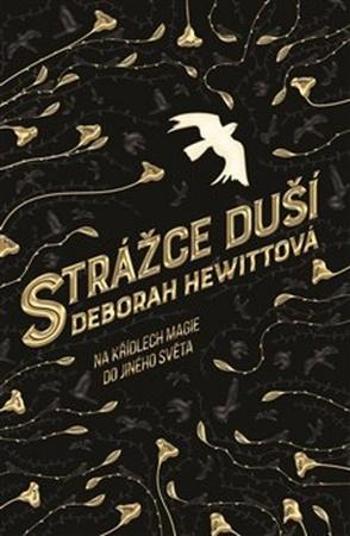 Strážce duší - Hewitt Deborah