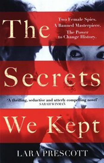 The Secrets We Kept - Lara Prescott