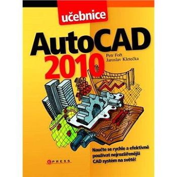 AutoCAD 2010 (978-80-251-2181-8)