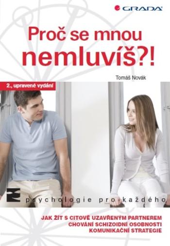 Proč se mnou nemluvíš?! - Tomáš Novák - e-kniha