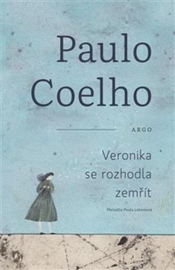 Veronika se rozhodla zemřít - Coelho Paulo