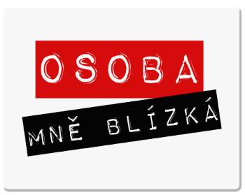 Podložka pod myš Osoba mě blízka