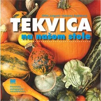 Tekvica na našom stole (978-80-10-03222-8)