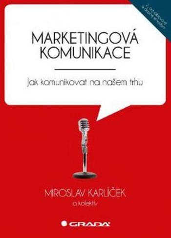 Marketingová komunikace - Karlíček Miroslav