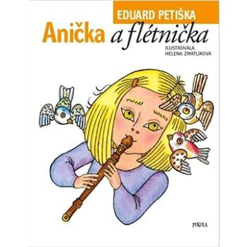 Anička a flétnička (978-80-242-8496-5)