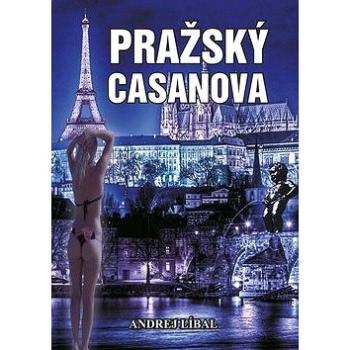 Pražský Casanova (978-80-7497-171-6)