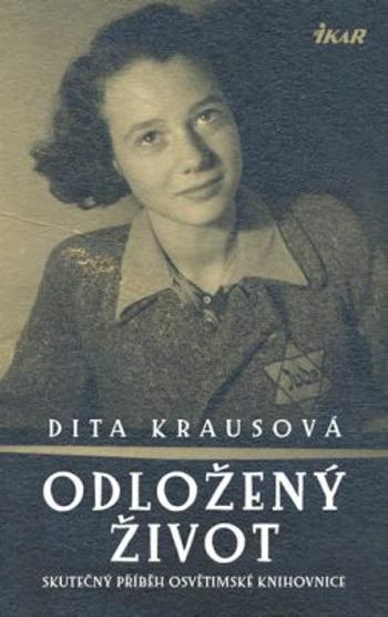 Odložený život - Dita Krausová