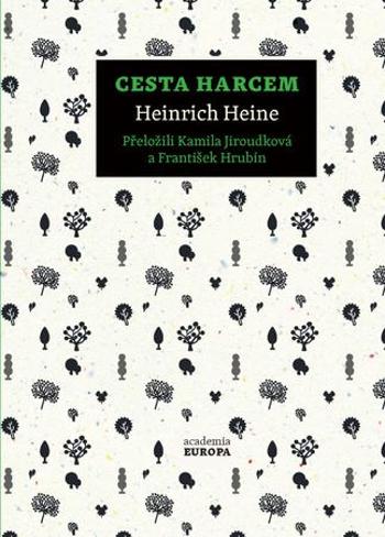 Cesta Harcem - Heine Heinrich