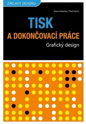 Tisk a dokončovací práce - Ambrose Gavin