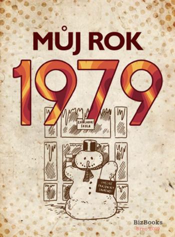 Můj rok 1979 - Martin Ježek - e-kniha