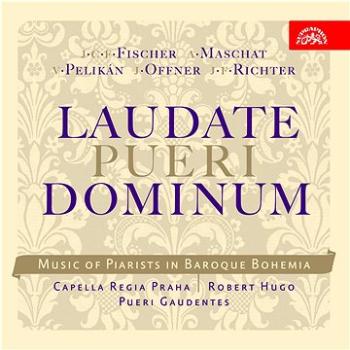 Capella regia musicalis, Hugo Robert: Laudate pueri dominum. Hudba slánských piaristů - CD (SU3946-2)