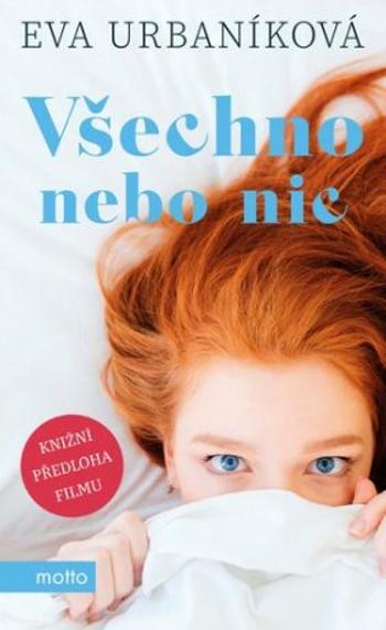 Všechno nebo nic - Eva Urbaníková