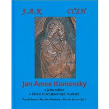J. A. Komenský a jeho odkaz v Církvi československé husitské (978-80-7000-184-4)
