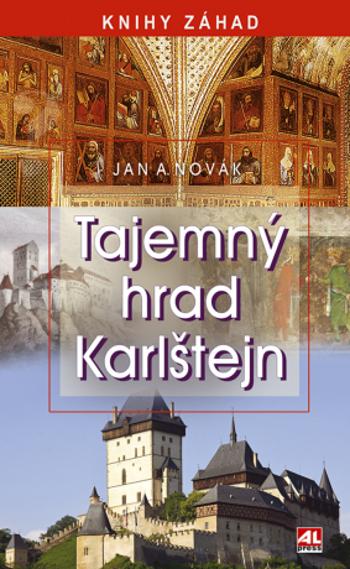 Tajemný hrad Karlštejn - Jan A. Novák - e-kniha