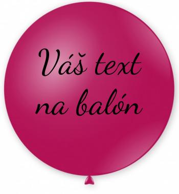 Balón s textem  - Fuchsiový 80 cm