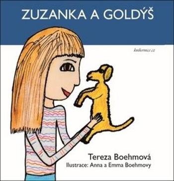 Zuzanka a Goldýš - Tereza Boehmová, Anna Boehmová, Emma Boehmová