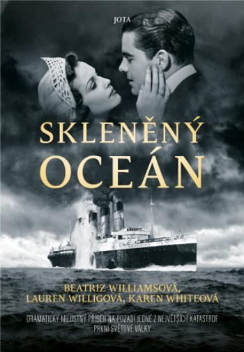 Skleněný oceán - Whiteová Karen, Beatriz Williamsová, Abby Willigová - e-kniha