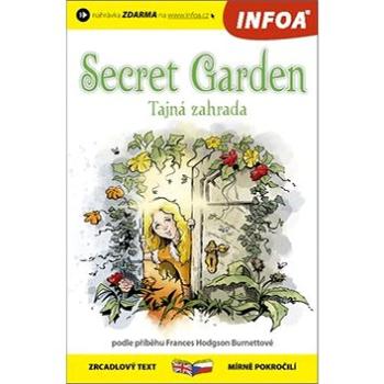 Secret Garden: zrcadlový text A2-B1 mírně pokročilí (978-80-7547-353-0)