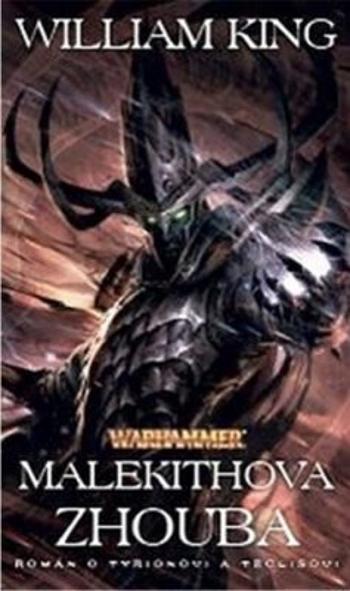 Warhammer - Malekithova zhouba - William King