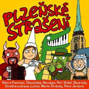 Plzeňské strašení - Markéta Čekanová, Zajíček Zdeněk, David Haták - audiokniha
