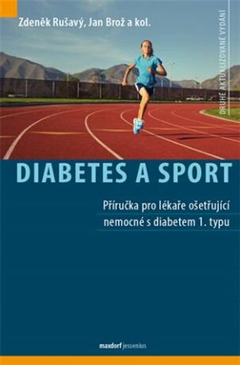 Diabetes a sport - Jan Brož, Rušavý Zdeněk