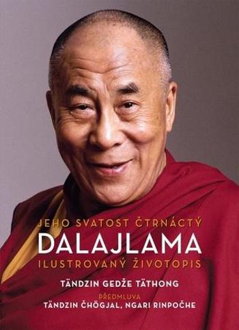 Jeho Svatost 14. dalajlama - Täthong Tändzin Gedže