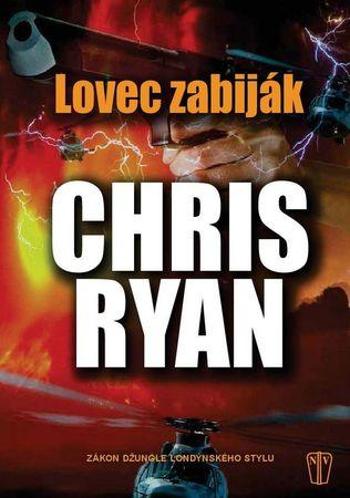 Lovec zabiják - Ryan Chris