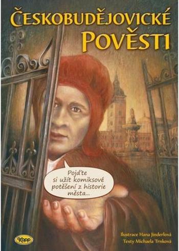 Českobudějovické pověsti - Jinderlová Hana