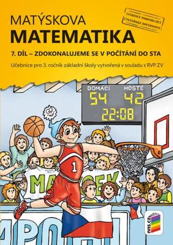 Matýskova matematika 7. díl Zdokonalujeme se v počítání do sta