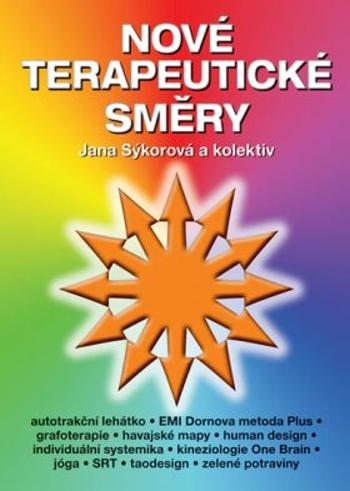 Nové terapeutické směry - Jana Sýkorová