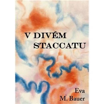 V divém staccatu (978-80-7666-071-7)