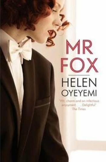 Mr Fox - Helen Oyeyemi