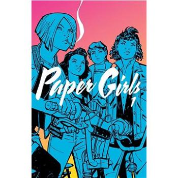 Paper Girls 1 (978-80-7449-954-8)